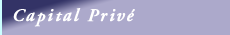 Capital Priv&eacute;